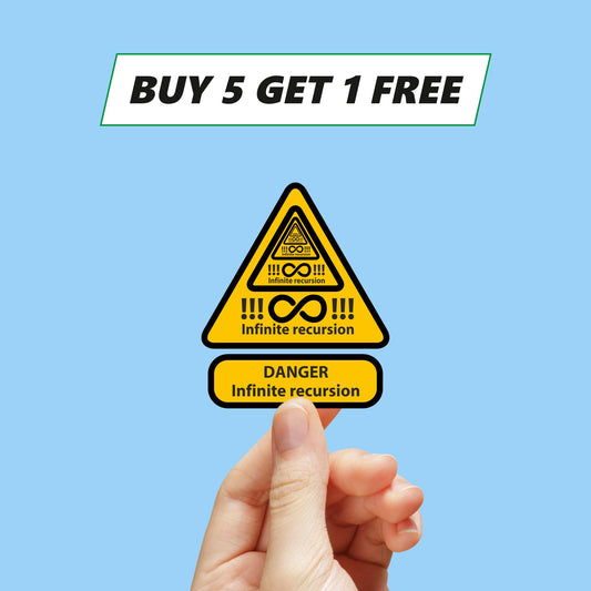 Danger Infinite recursion warning sign sticker